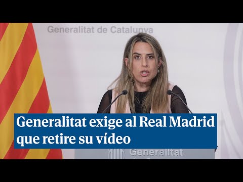 La Generalitat exige al Real Madrid que retire su vídeo: Es indecente