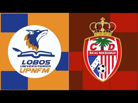 Lobos UPN 1 – 0 Real Sociedad | Resumen Completo | Jornada 10 torneo Clausura 2022