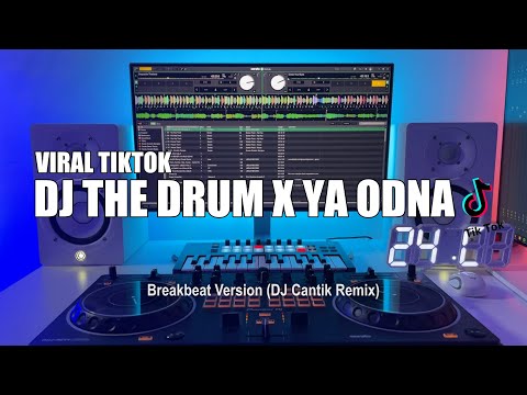 DJ The Drum x Ya Odna Tik Tok Terbaru 2024