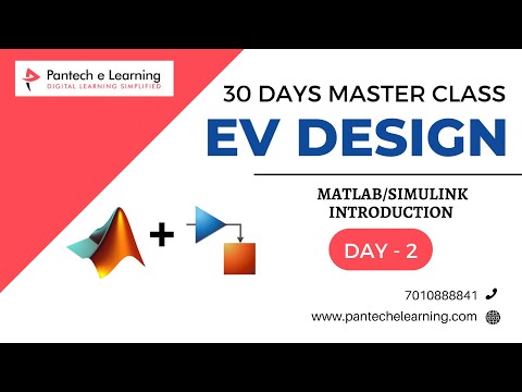 Day2 EV/MATLAB Simulink Introduction | 30 Days EV Design Master Class