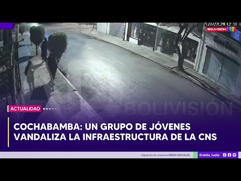 Cochabamba: Un grupo de jóvenes vandaliza la infraestructura de la CNS