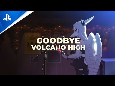 Goodbye Volcano High - Launch Trailer | PS5 & PS4 Games