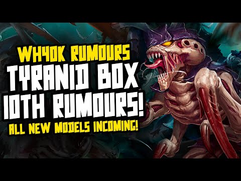 BIG TYRANID 10th Edition Launch Boxset Rumours!