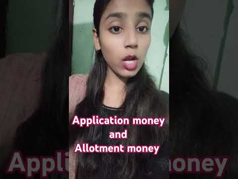 Application money and allotment money #12thboard #upboardexam2024class12 #education #economics