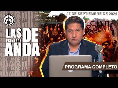 En Vivo | Las Primeras de Anda | Viernes 27 de Septiembre 2024