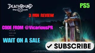 Vido-Test : Deathbound 3 Min Review