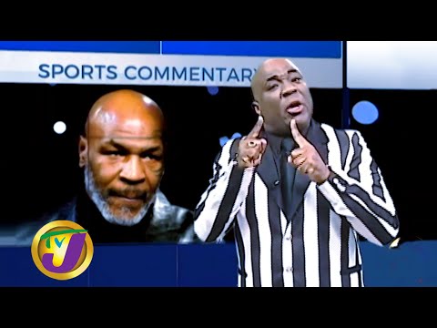 TVJ Sports Commentary: Mike Tyson - May 29 2020