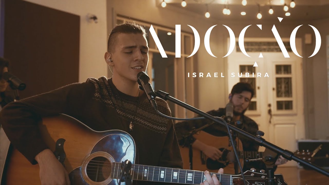 Adoção - Israel Subirá