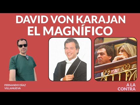 David von Karajan el magnífico