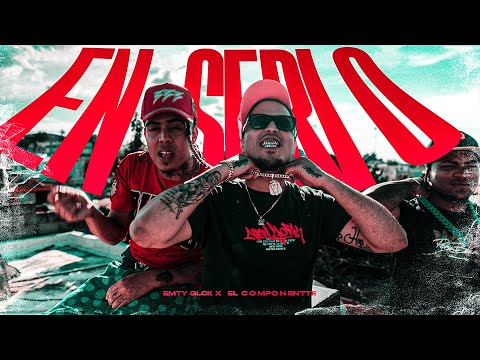 El Componentte, Emty Glck - En Serio (Video Oficial)
