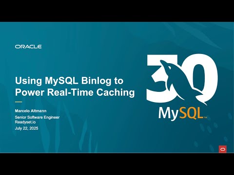 Using MySQL Binlog to Power Real-Time Caching