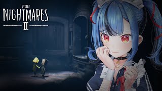 【Little Nightmares II 】二週間後に3が出るリトルナイトメアやるぞ！！！