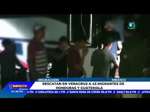 Rescatan a 43 migrantes de Honduras y Guatemala en México