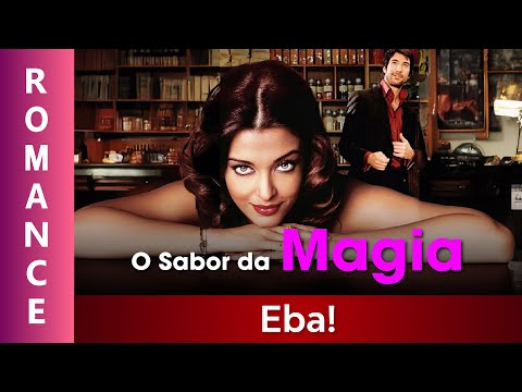 O Sabor da Magia - Filme Dublado Completo