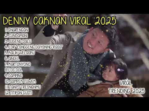 DENNY CAKNAN ALL SONGS "Sinarengan" l FULL ALBUM TERBARU 2025