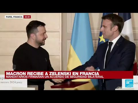 Macron y Zelensky firmarán en París pacto de seguridad bilateral • FRANCE 24 Español