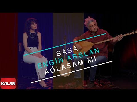 Sasa feat. Engin Arslan - Ağlasam mı I Live Performance © 2022 Kalan Müzik