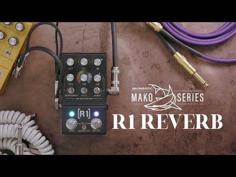 Walrus Audio Mako Series R1 - Programs