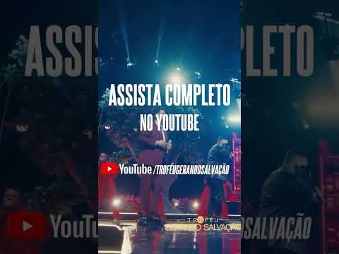 #Andreefelipe #trofeugerandosalvacao