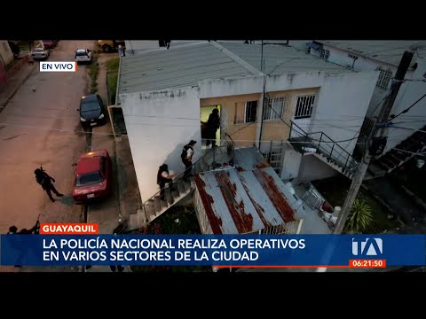 La Policía realiza varios allanamientos en varios sectores de Guayaquil
