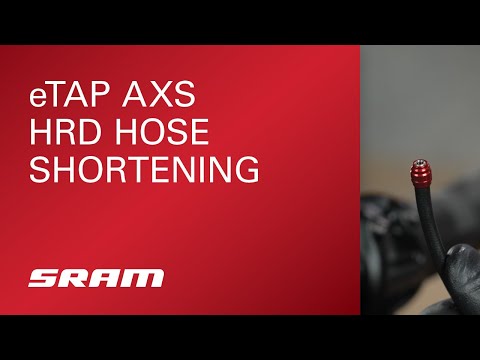 SRAM eTap AXS HRD Hose Shortening Procedure