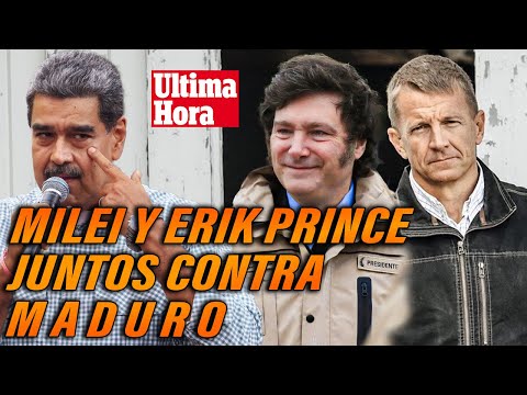 Erik Prince uniría su EJÉRCITO con ARGENTINA? Javier Milei da ORDEN de CAPTURA a MADURO!!!