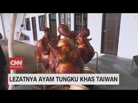 Lezatnya Ayam Tungku Khas Taiwan