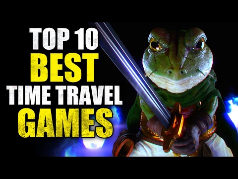 Top 10 Best Time Travel Games