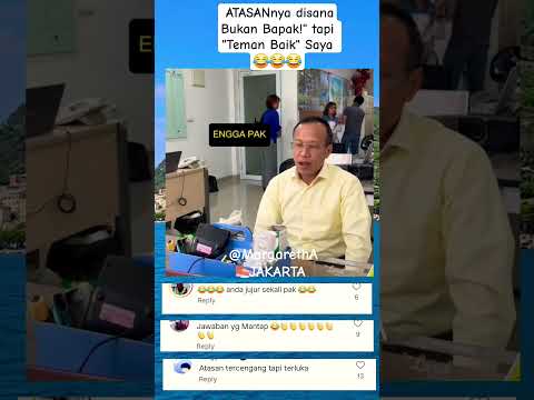 ATASANnya disana Bukan Bapak!" tapi Teman Baik Saya😂😂😂#karyawan#resigned@MargarethA_JAKARTA