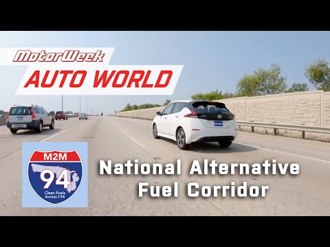 Michigan 2 Montana: National Alternative Fuel Corridor | MotorWeek Auto World