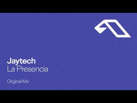 Jaytech - La Presencia