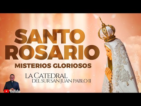 Santo Rosario de hoy Sábado 3 de Agosto Misterios gozososRosario a la Virgen María