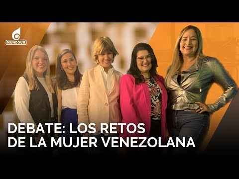 DEBATE: Los retos de la mujer venezolana en 2023 ¿Falta mucho por avanzar?