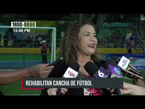 ALMA rehabilita cancha de fútbol en el parque Luis Alfonso Velásquez Flores - Nicaragua
