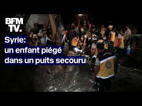 Syrie: un enfant piégé dans un puits pendant plusieurs heures a pu être sauvé