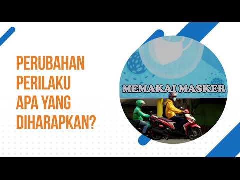 Yuk Ubah Perilaku Selama Pandemi COVID-19