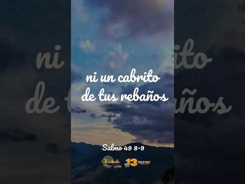 Salmo 49  #salmos #salmodeldia #dios #cristo #latinoamerica #mexico #argentina