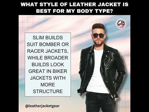 What Style of Leather Jacket is Best For My Body Type? #style #leatherjacket #shorts