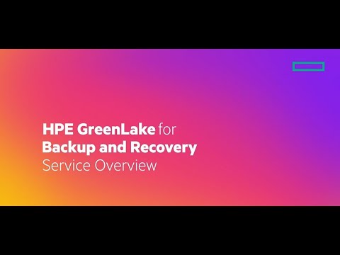HPE GreenLake for Backup and Recovery - Overview