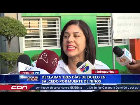 Declaran tres días de duelo en Salcedo por muerte de niños