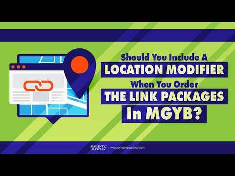 Should You Include A Location Modifier When You Order The Link Packages In MGYB?