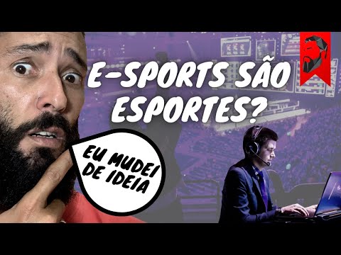 e-Sports SÃO ESPORTES OU NÃO SÃO?