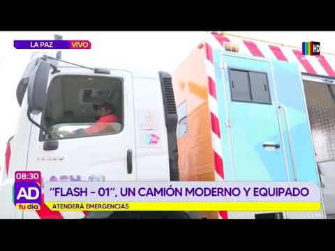 ¡Flash-01! El camión que está listo para cualquier emergencia en La Paz