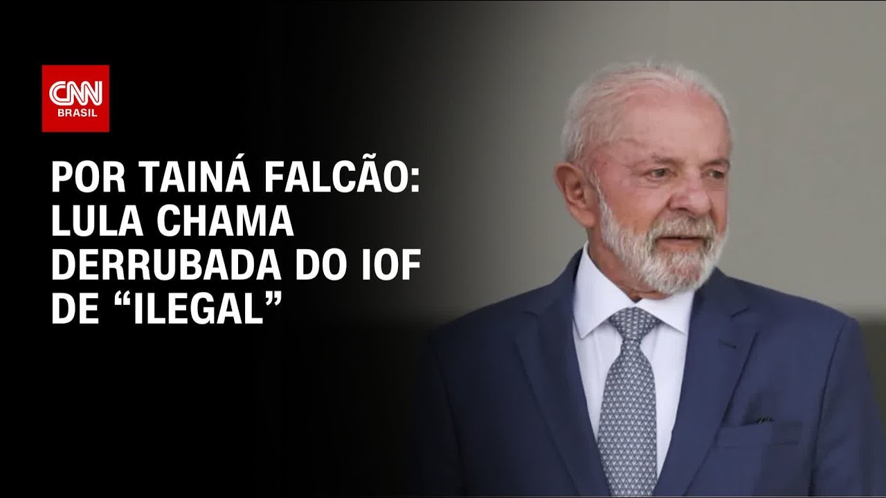 Lula chama derrubada do IOF de ilegal | BASTIDORES CNN