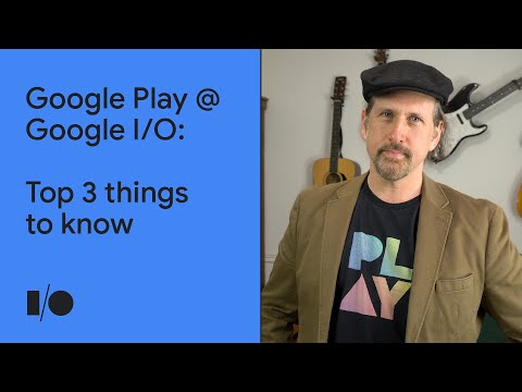 Top 3 things in Google Play | Android @ Google I/O ’21
