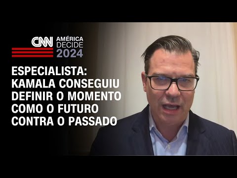 Especialista: Kamala conseguiu definir o momento como o futuro contra o passado | WW
