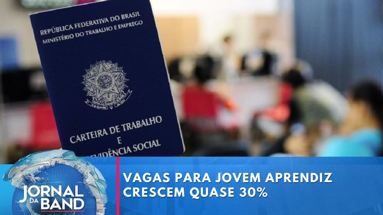 Vagas para jovem aprendiz crescem quase 30 | Jornal da Band