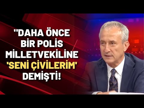 Salim Şen: Daha önce de bir polis milletvekiline 'seni çivilerim' demişti!