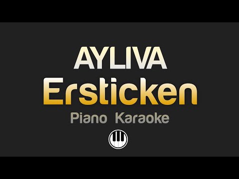 AYLIVA - Ersticken (Karaoke)