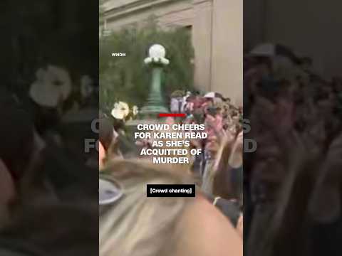 Crowd cheers for Karen Read as she’s acquitted of murder